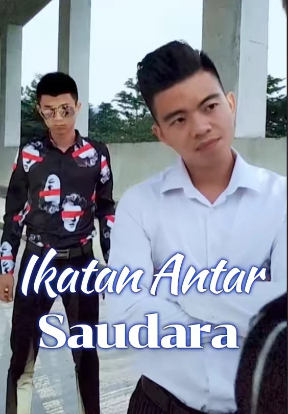 Ikatan Antar Saudara Episode 1