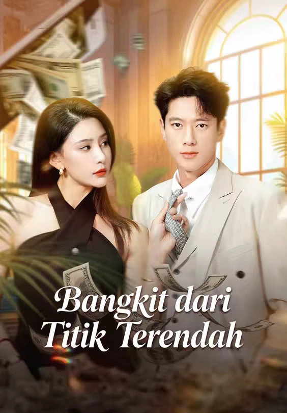 Bangkit dari Titik Terendah Episode 1