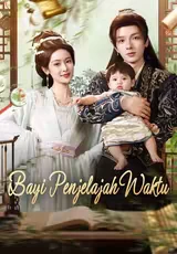 Bayi Penjelajah Waktu Episode 1