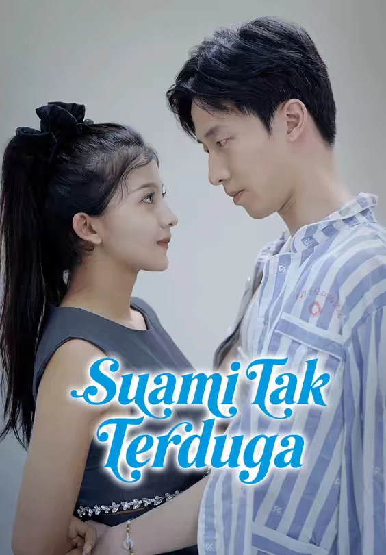 Suami Tak Terduga Episode 1