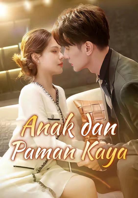 Anak dan Paman Kaya Episode 1