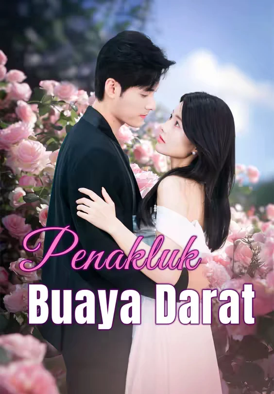 Penakluk Buaya Darat Episode 1