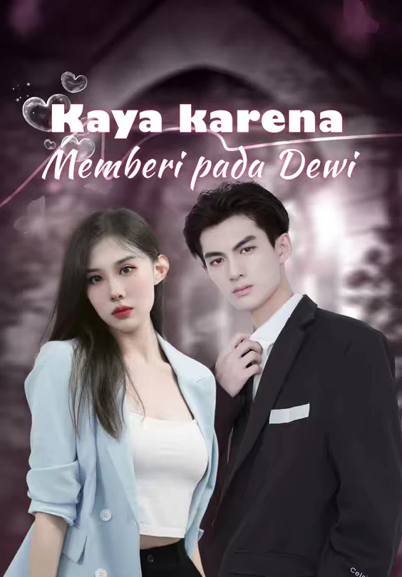 Kaya karena Memberi pada Dewi Episode 1