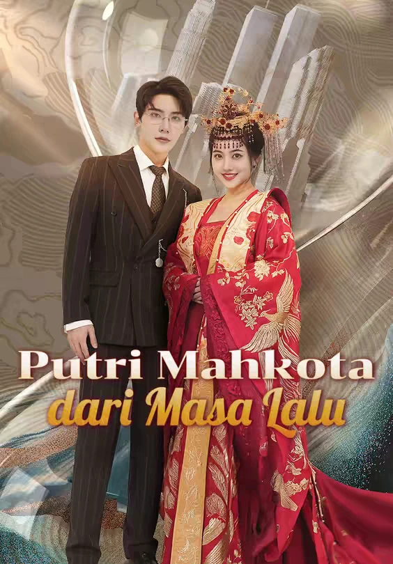 Putri Mahkota dari Masa Lalu Episode 1