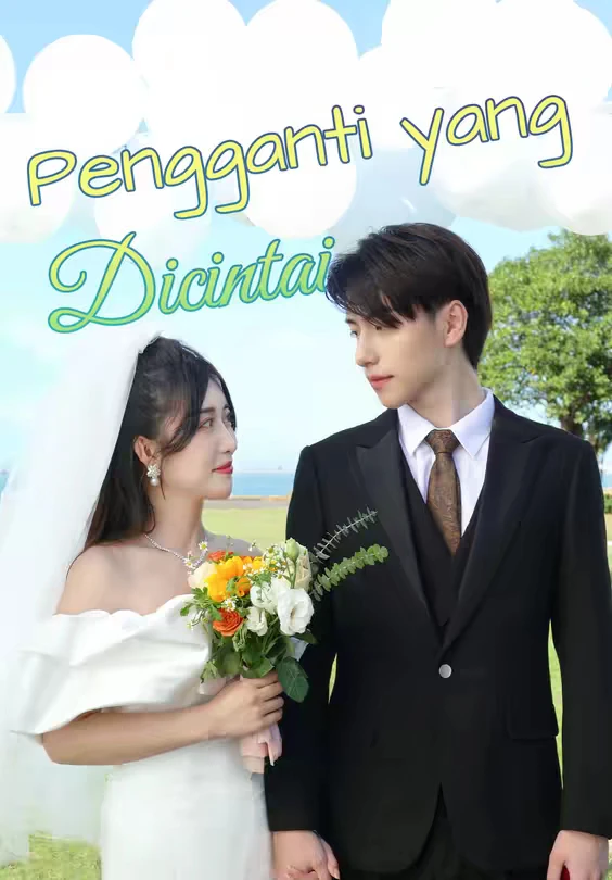 Pengganti yang Dicintai Episode 1